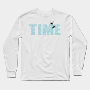 TIME FLIES Long Sleeve T-Shirt